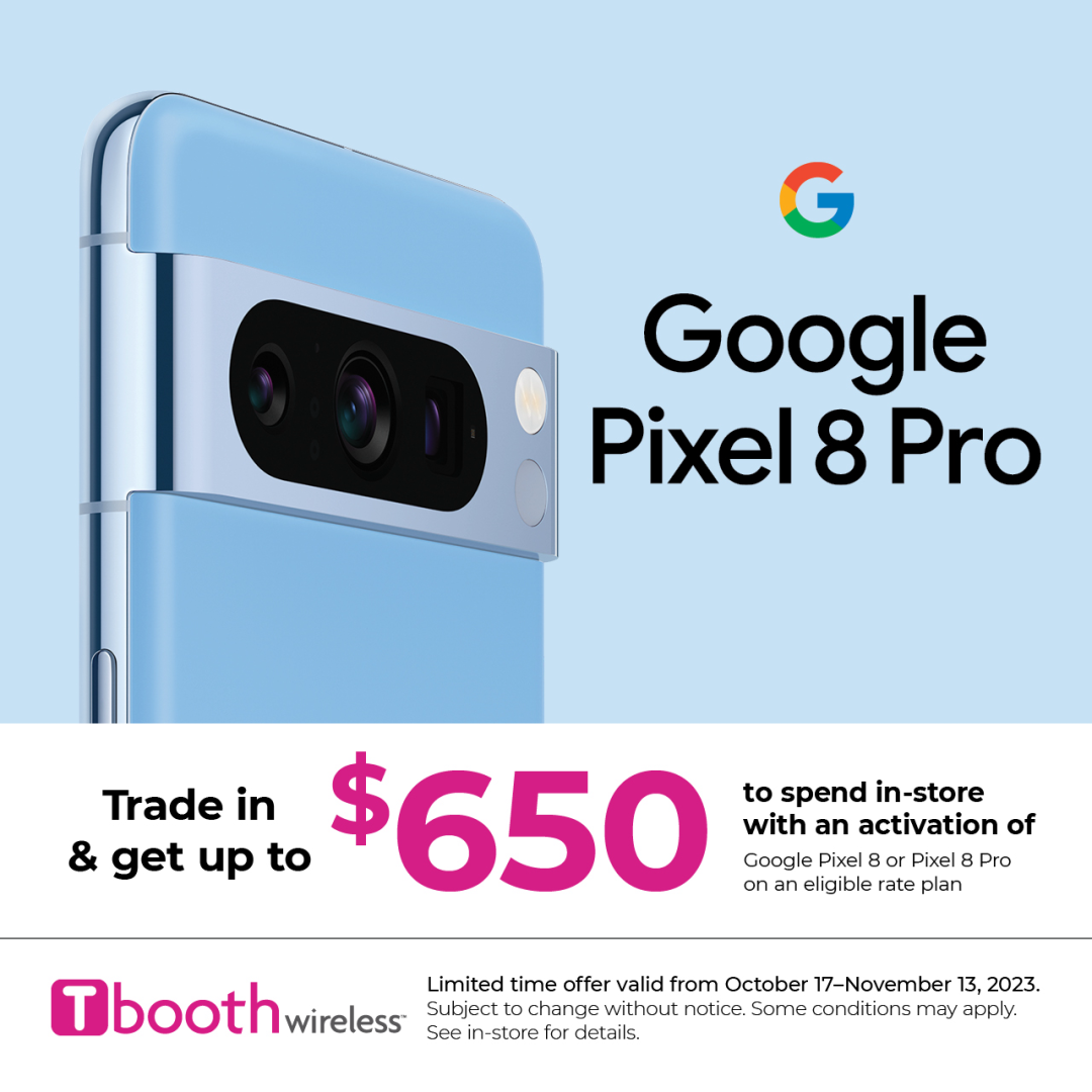 Tbooth wireless – Trade in for the Google Pixel 8 & get up to $650 to spend in-store icon