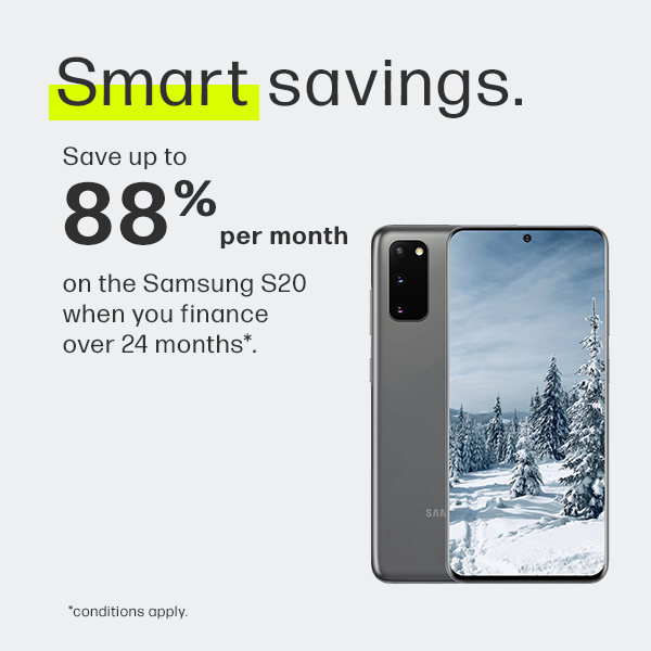 Save up to 88% per month on the Samsung S20 when you finance over 24/mos* icon