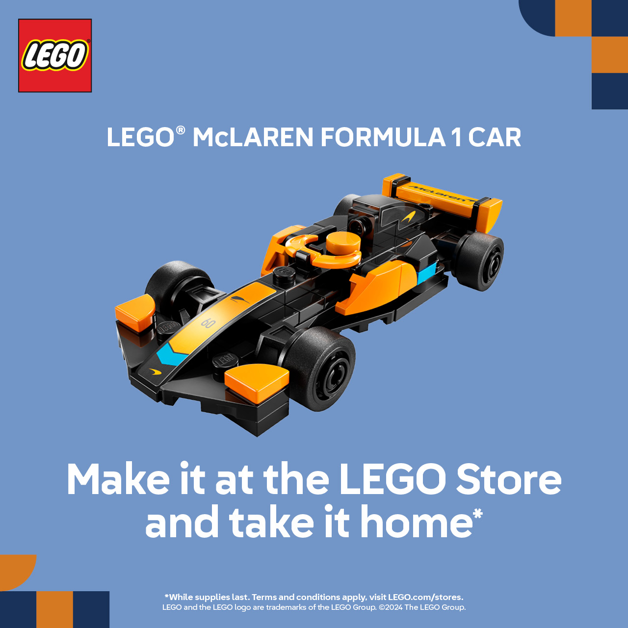 Build a LEGO® McLaren Forumula 1 Car at The LEGO Store and take it home with you! icon