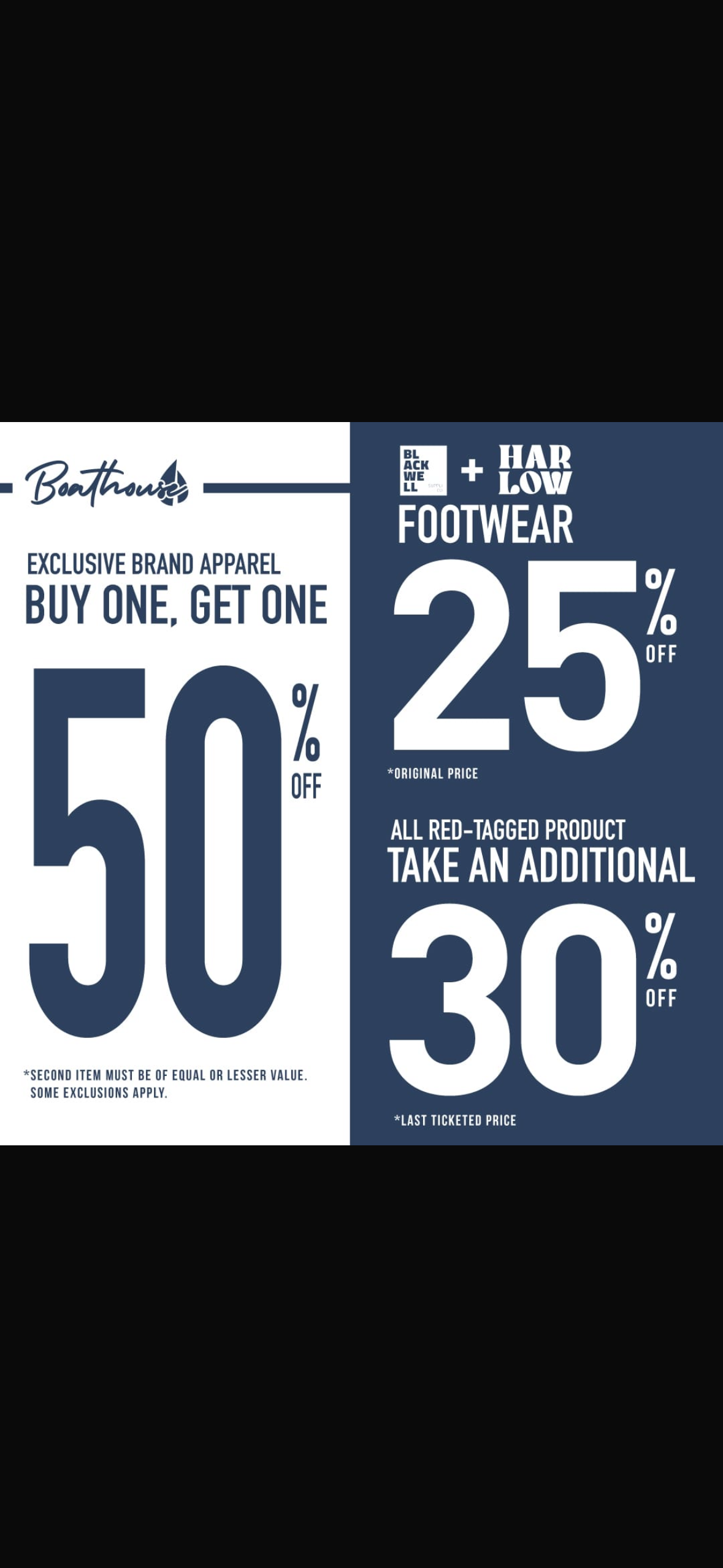 Buy 1 get one 50% off on exclusive brand apparel, red tag items extra 30% off, Blackwell and Harlow footwear 25% off icon