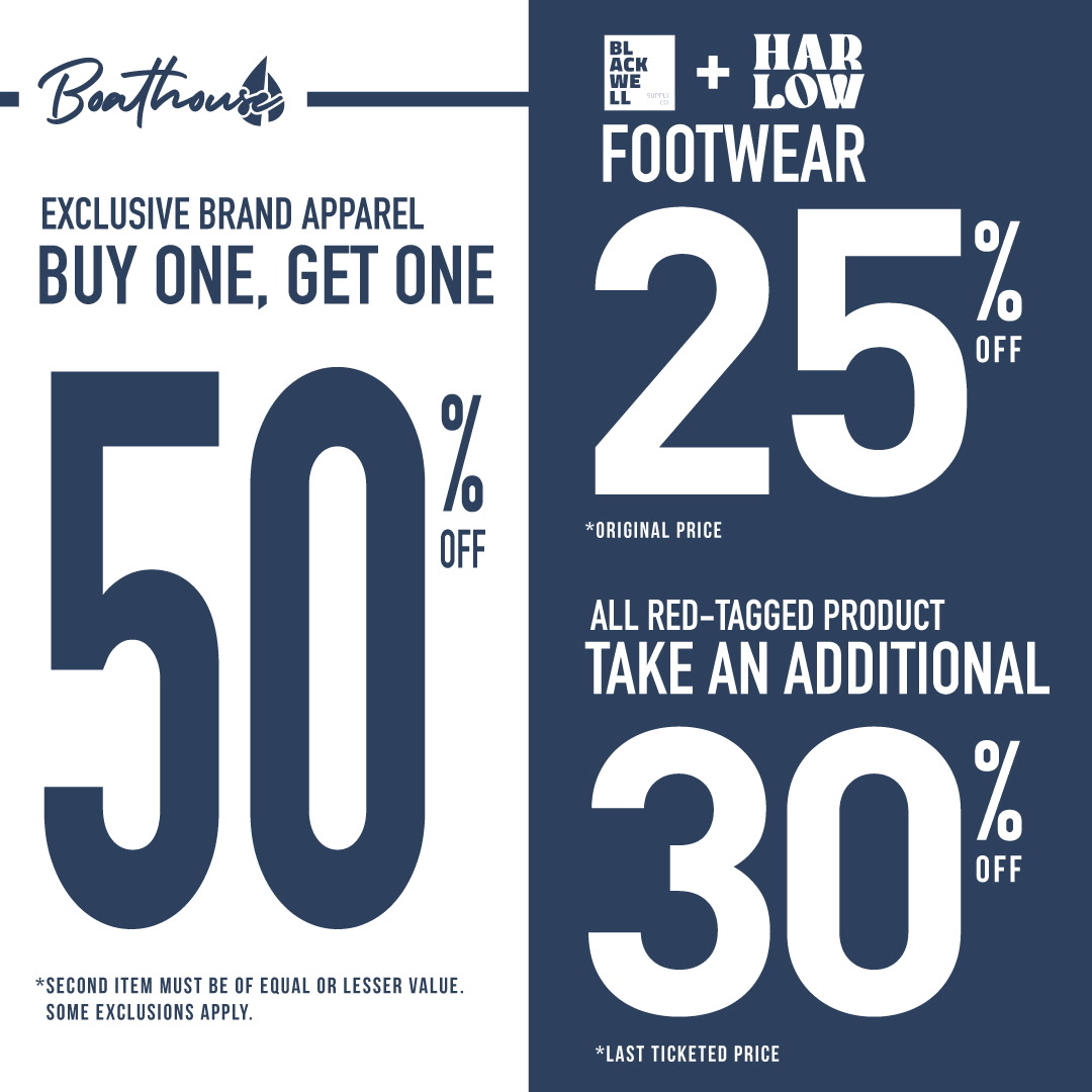 BOGO 50% off exclusive brand apparel. 25% off Harlow and Blackwell footwear. Additional 30% off red ticket items icon
