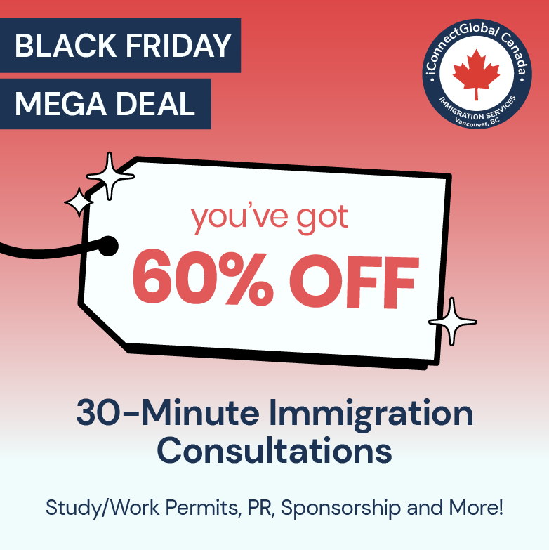 Black Friday Mega Deal: 60% OFF a 30-Minute Immigration Consultation Our Biggest Sale Yet! icon